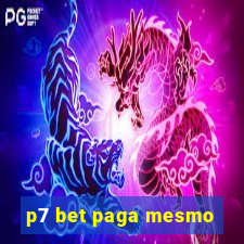 p7 bet paga mesmo